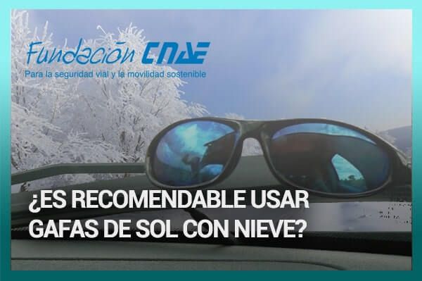 Por qué tus gafas de sol pueden ser un peligro en la montaña o en la nieve