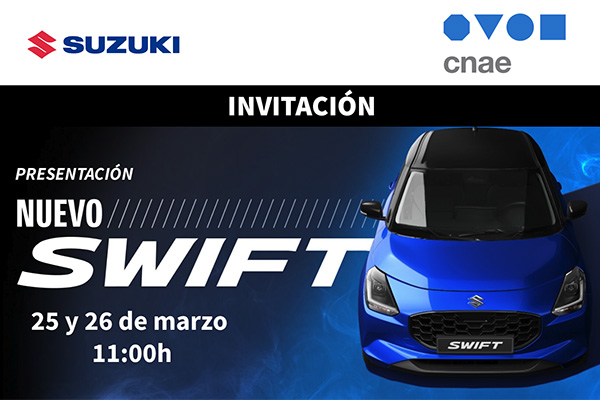 Suzuki y CNAE te invitan a probar el nuevo Swift