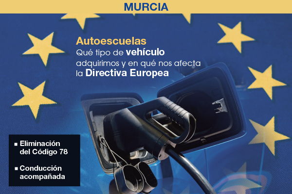 Jornada para autoescuelas - Qué tipo de vehículo adquirimos y en qué nos afecta la Directiva Europea - Murcia
